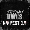 IRohn Dwgs - No Rest 2.0