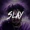 SLAY - Smokepurpp Type Beat专辑