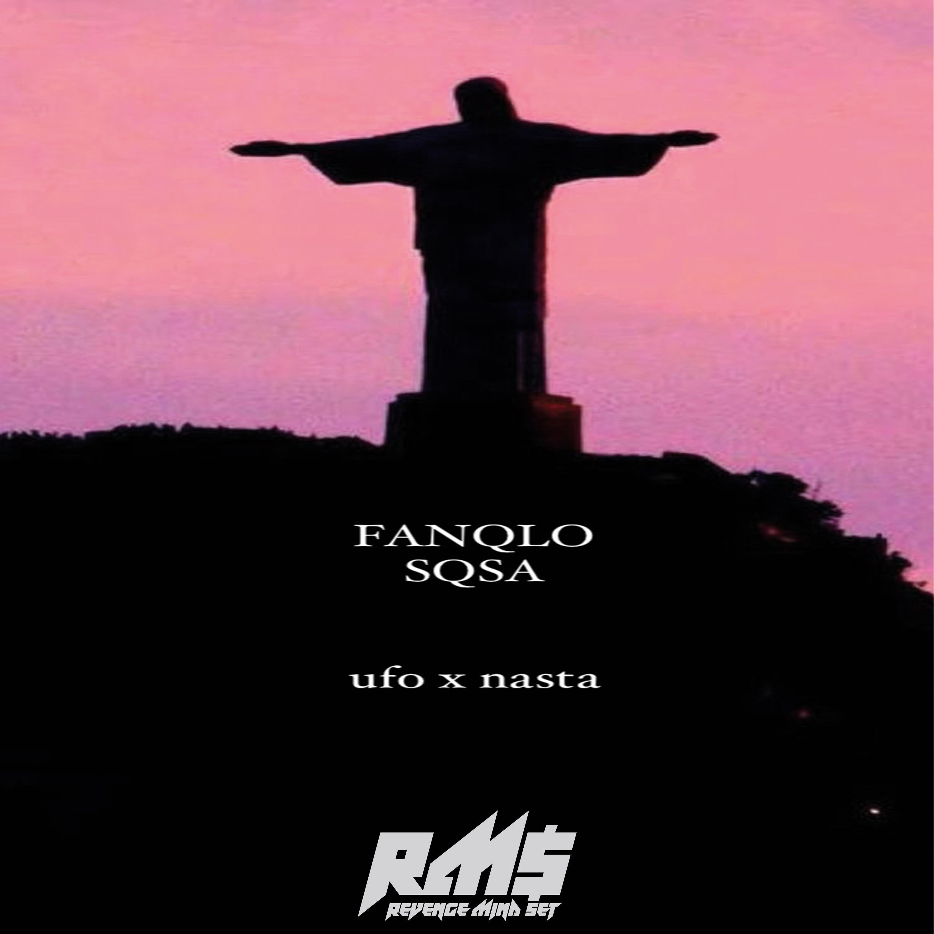 FANQLO//SQSA (feat. NASTA)