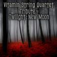 Vitamin String Quartet Tribute to Twilight: New Moon