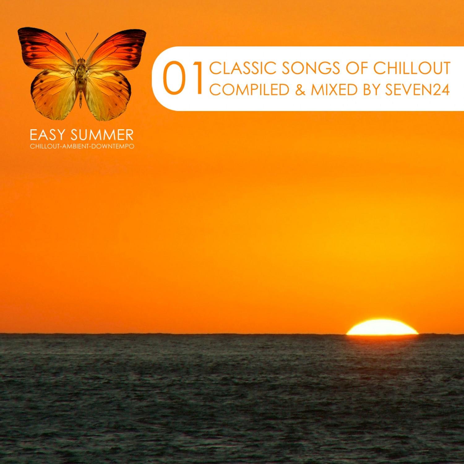 Classic Songs of Chillout 01 (Compiled by Seven24)专辑