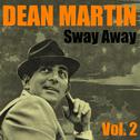 Sway Away Vol.  2专辑