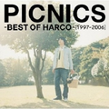 PICNICS -BEST OF HARCO- [1997-2006]