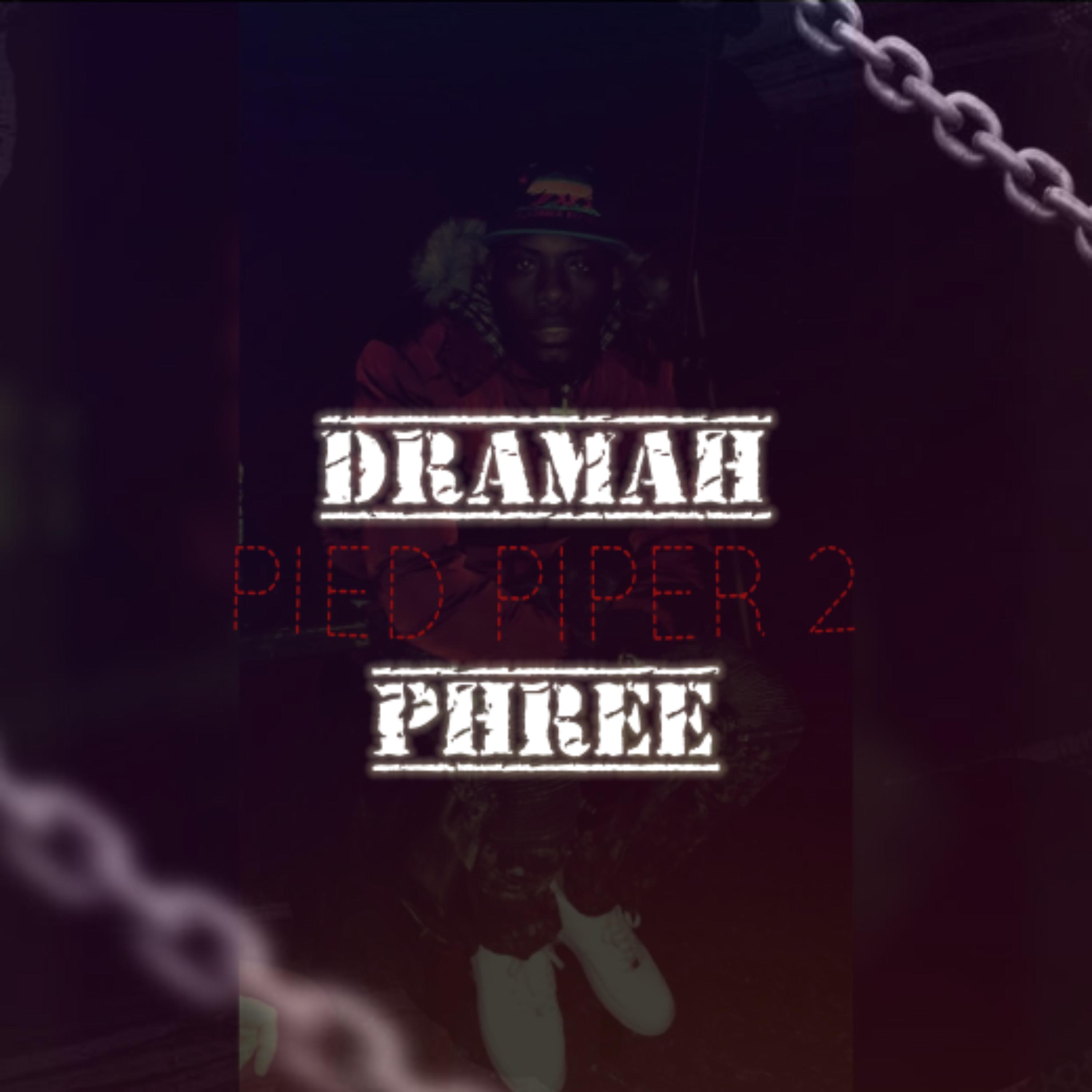 Dramah Phree - Hard Times