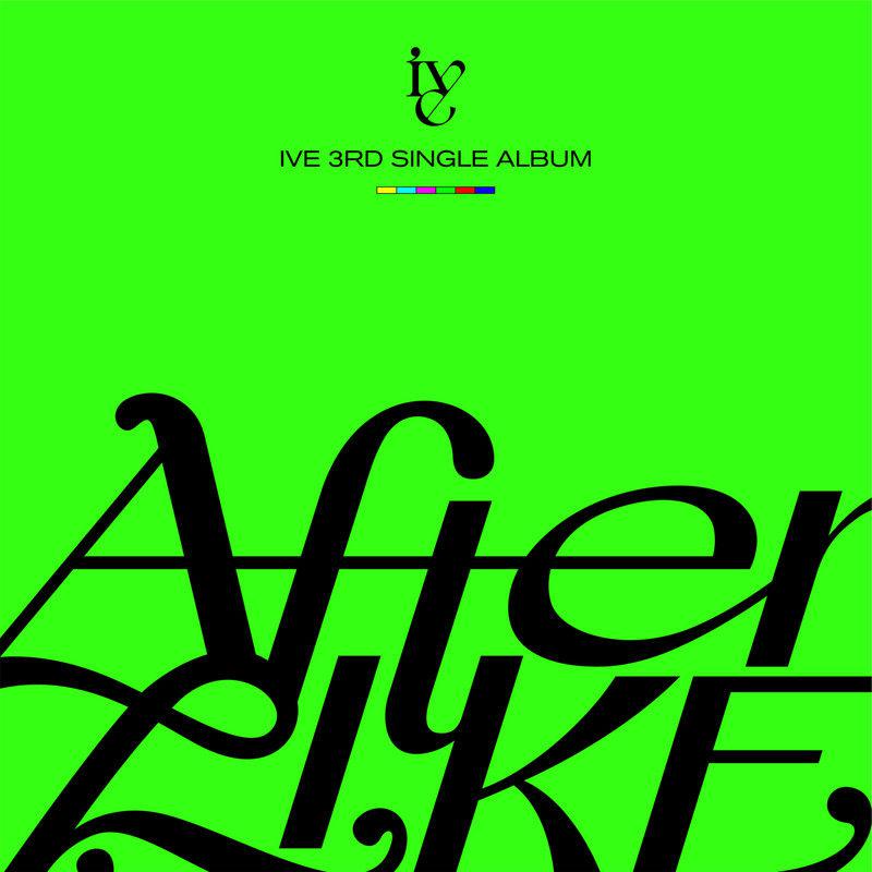 IVE - After LIKE