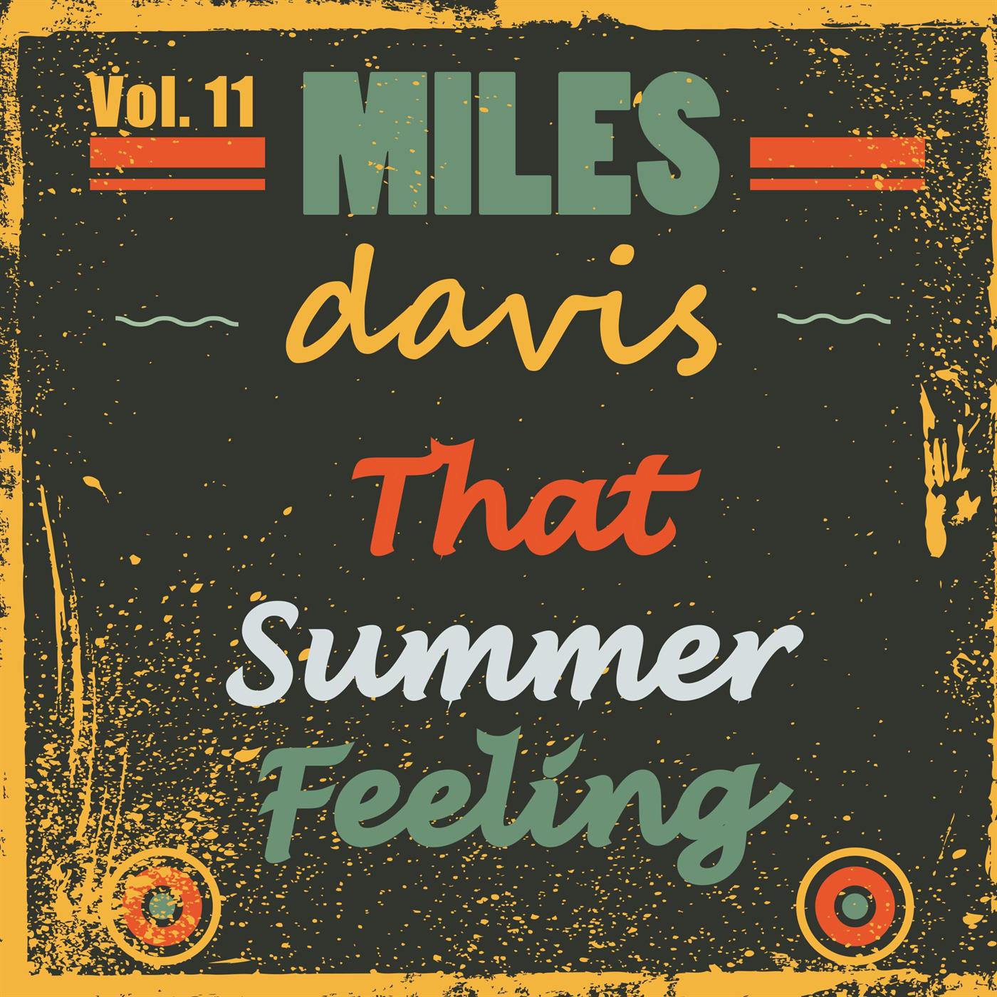 That Summer Feeling Vol. 11专辑