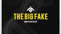 The Big Fake (Moksi Switch Up)专辑