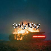 Only Way