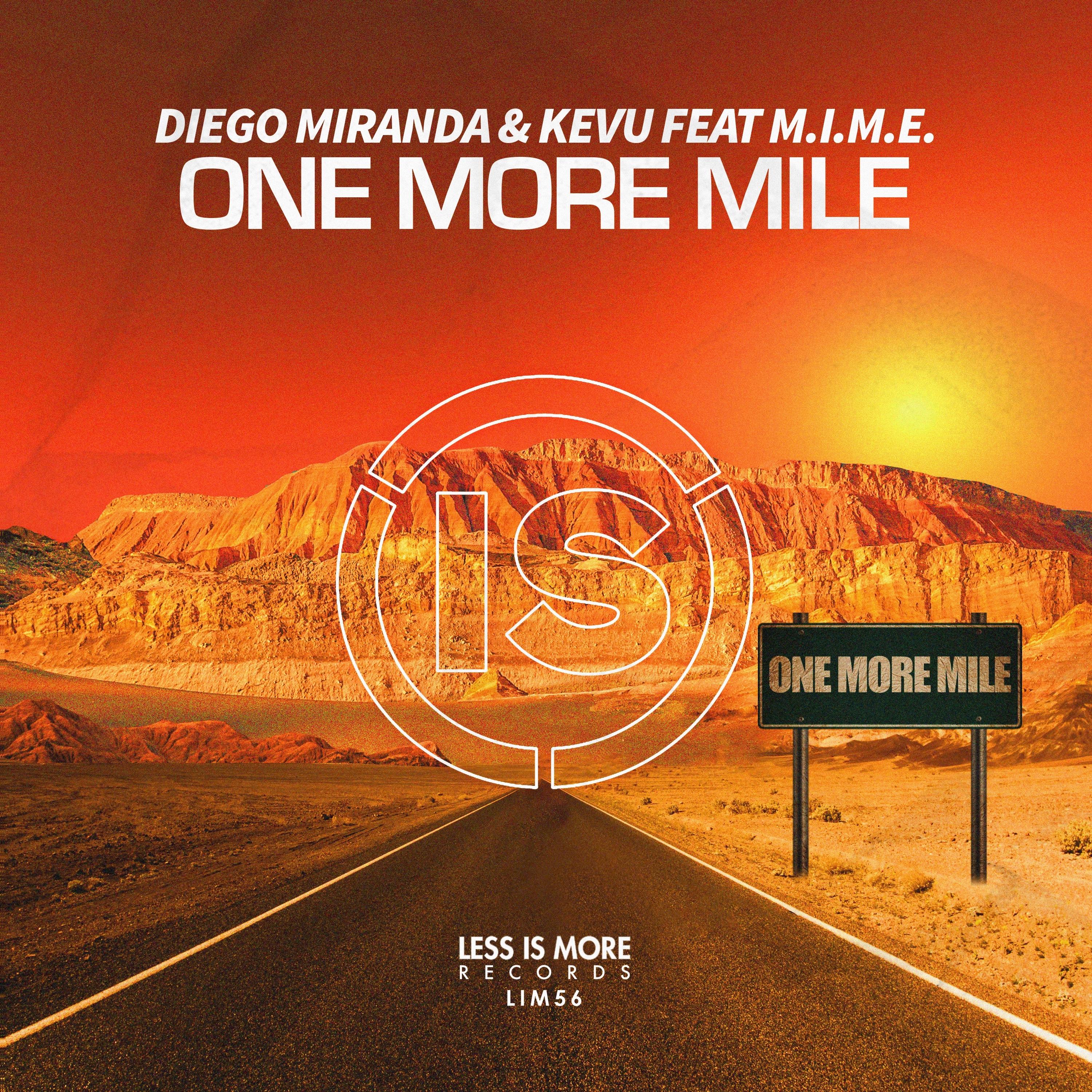 One More Mile (Feat. M.I.M.E)