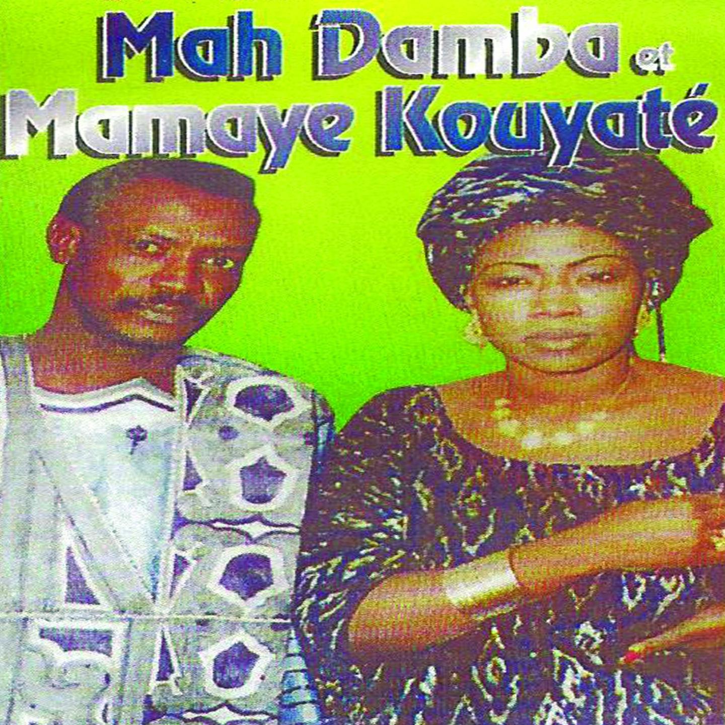 Mah Damba et Mamaye Kouyaté