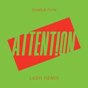 Attention (Lash Remix)