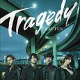 TRAGEDY(通常盤)