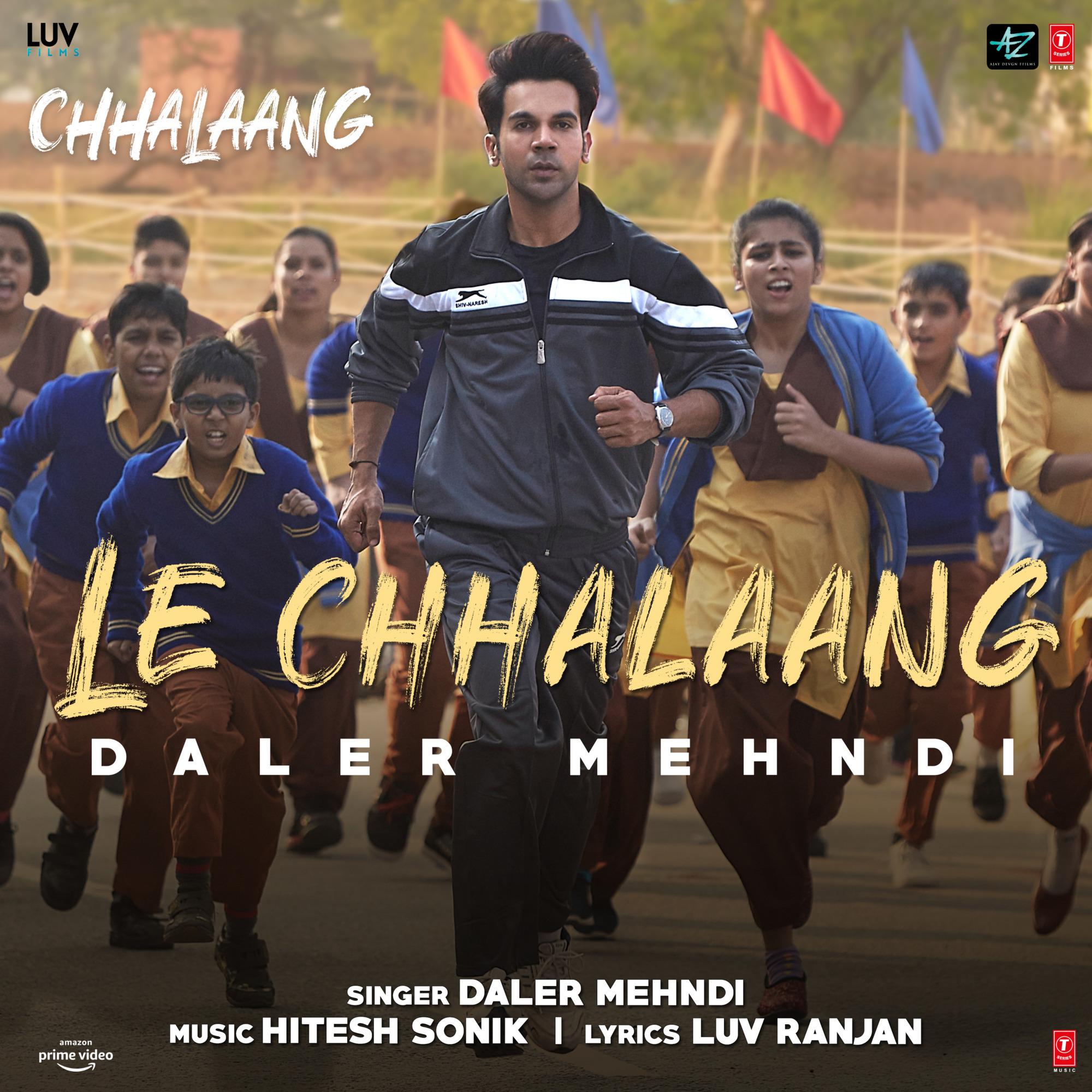 Le Chhalaang (From "Chhalaang")