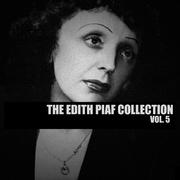 The Edith Piaf Collection, Vol. 5