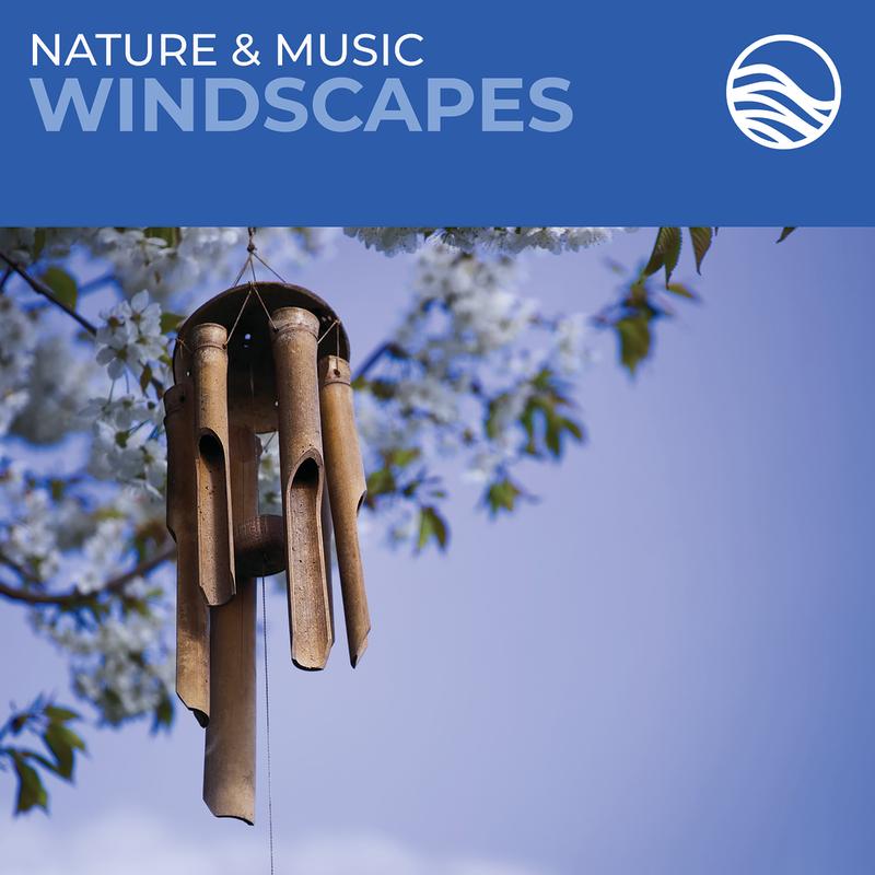 Nature & Music: Windscapes