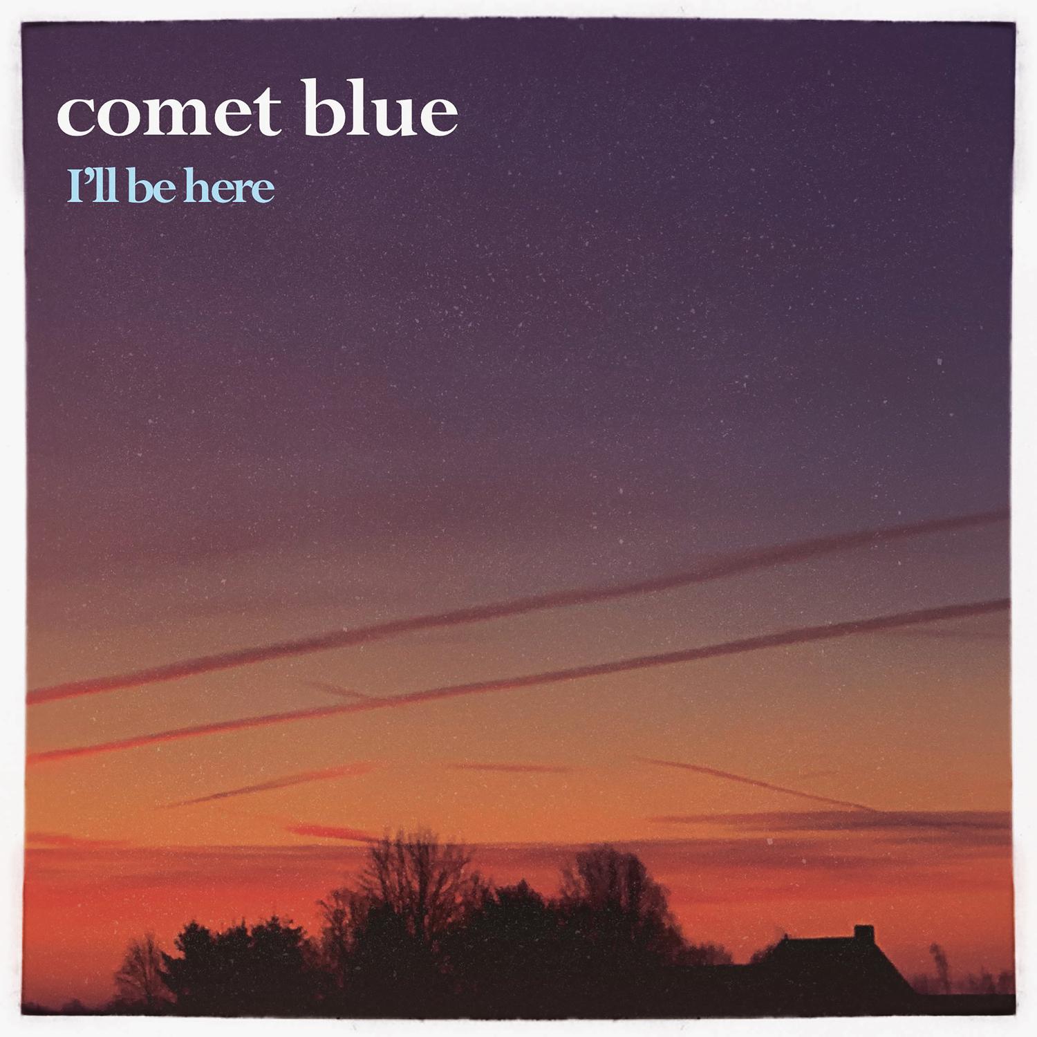 I’ll Be Here