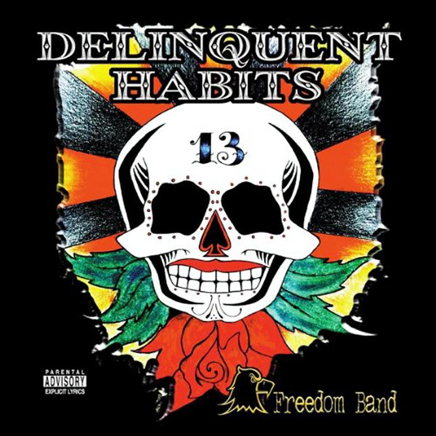 Delinquent Habits - This Right Here