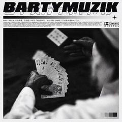 BARTYMUZIK(prod.by THAIBEAT)