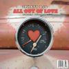 2 Phatt DJS - ALL OUT OF LOVE (feat. Keira Green)