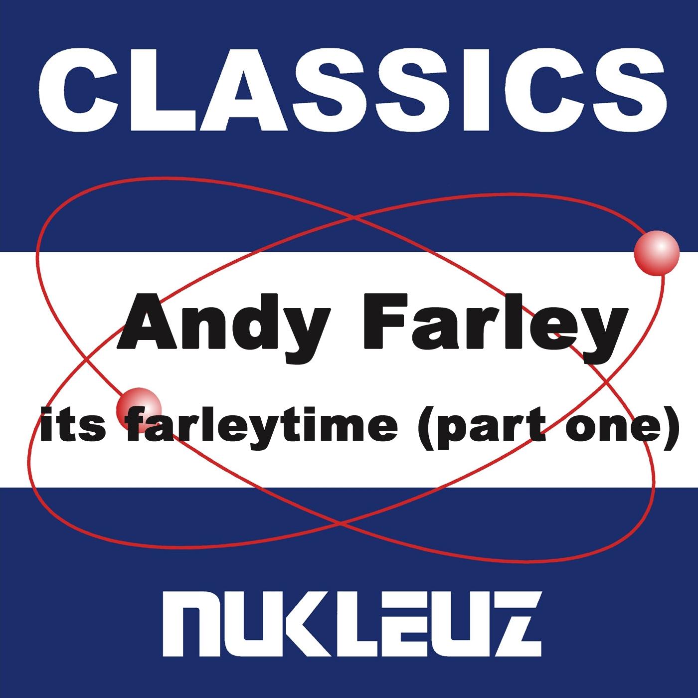 Its Farleytime! (Part One)