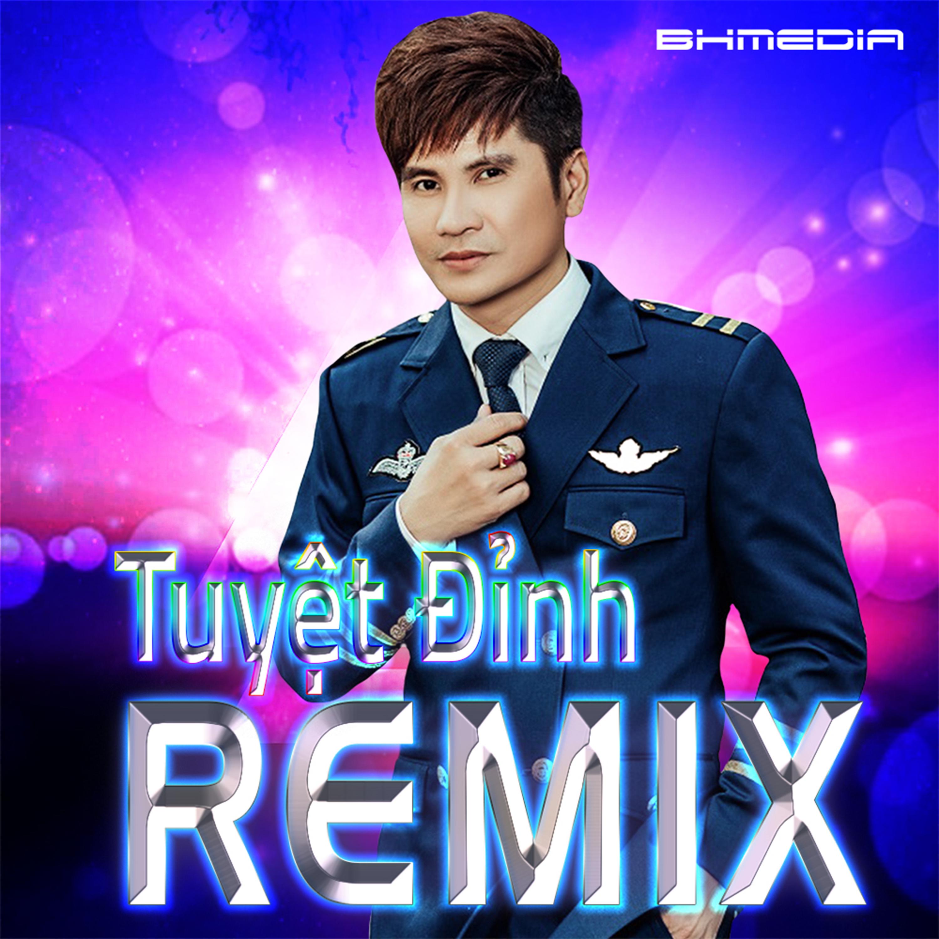 Tuyệt đỉnh Remix
