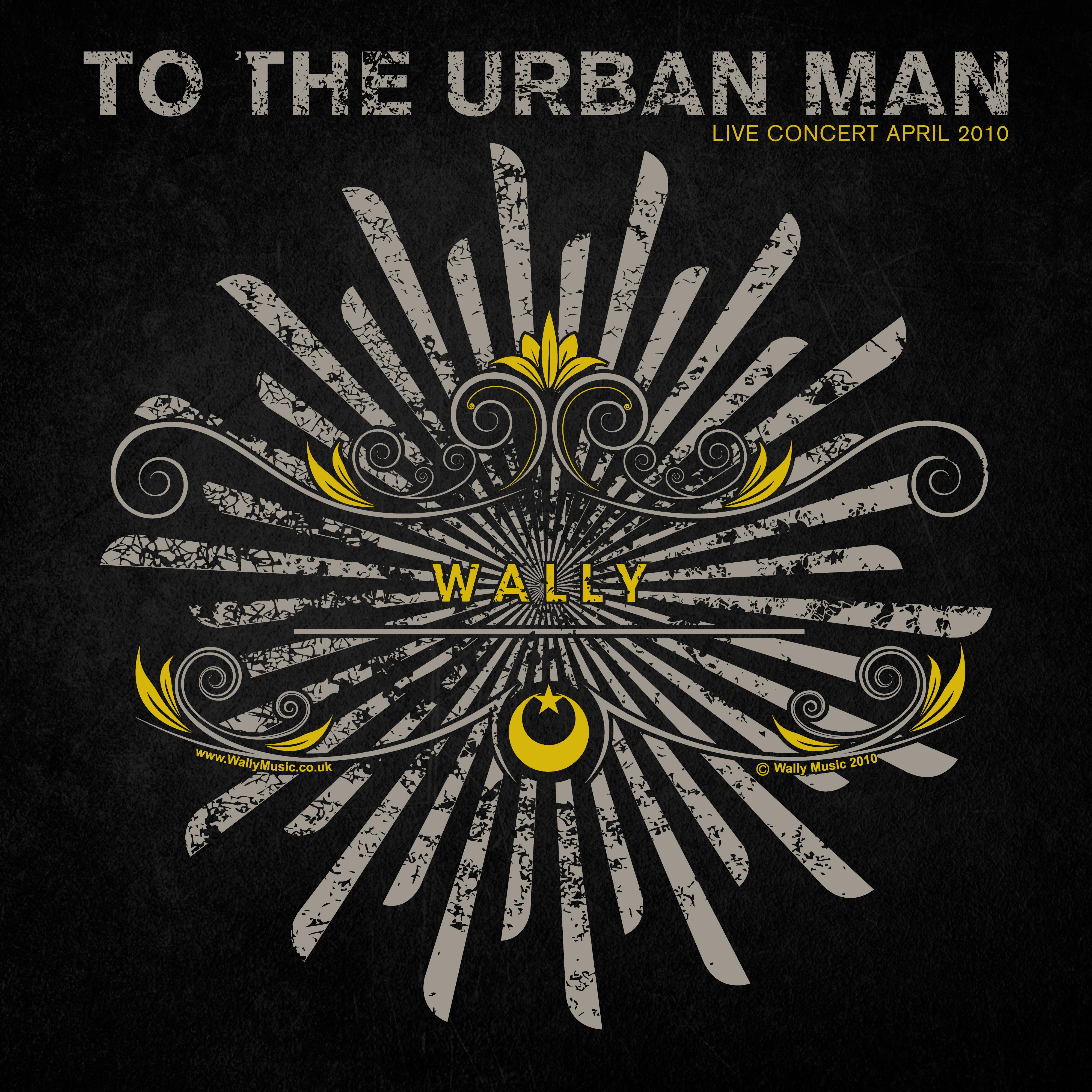 To the Urban Man