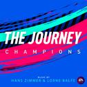 The Journey: Champions (Original Soundtrack)专辑