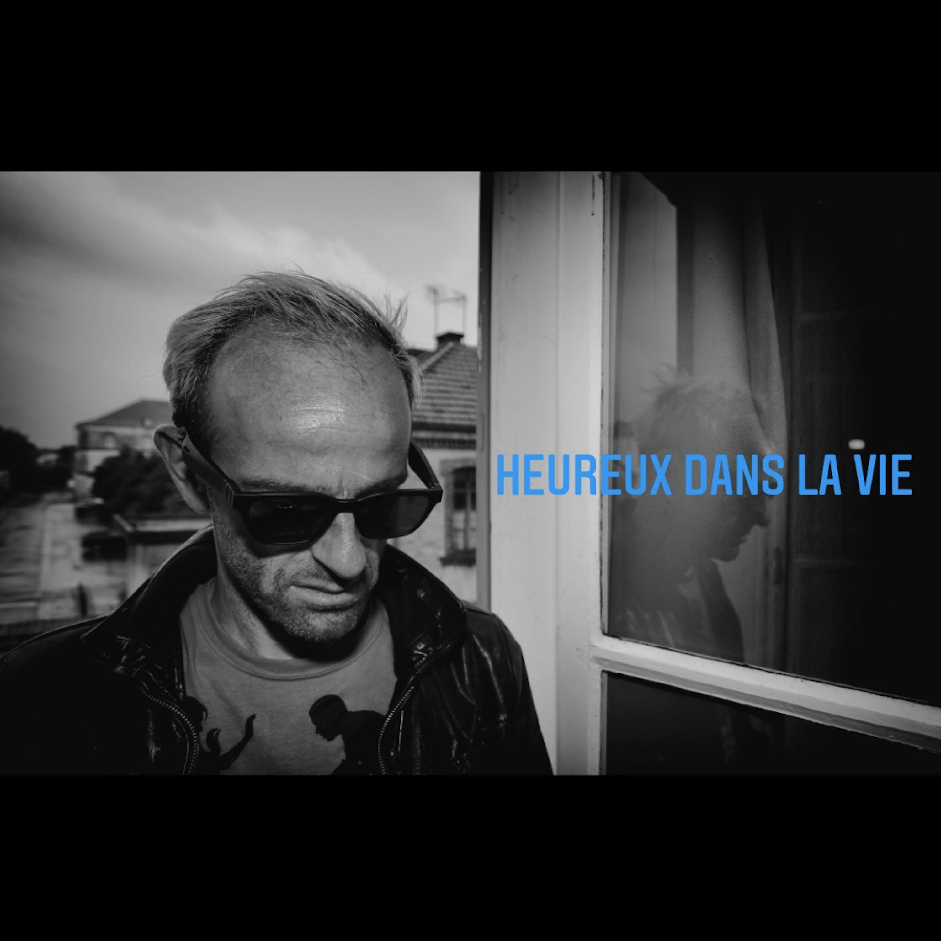 Heureux dans la vie