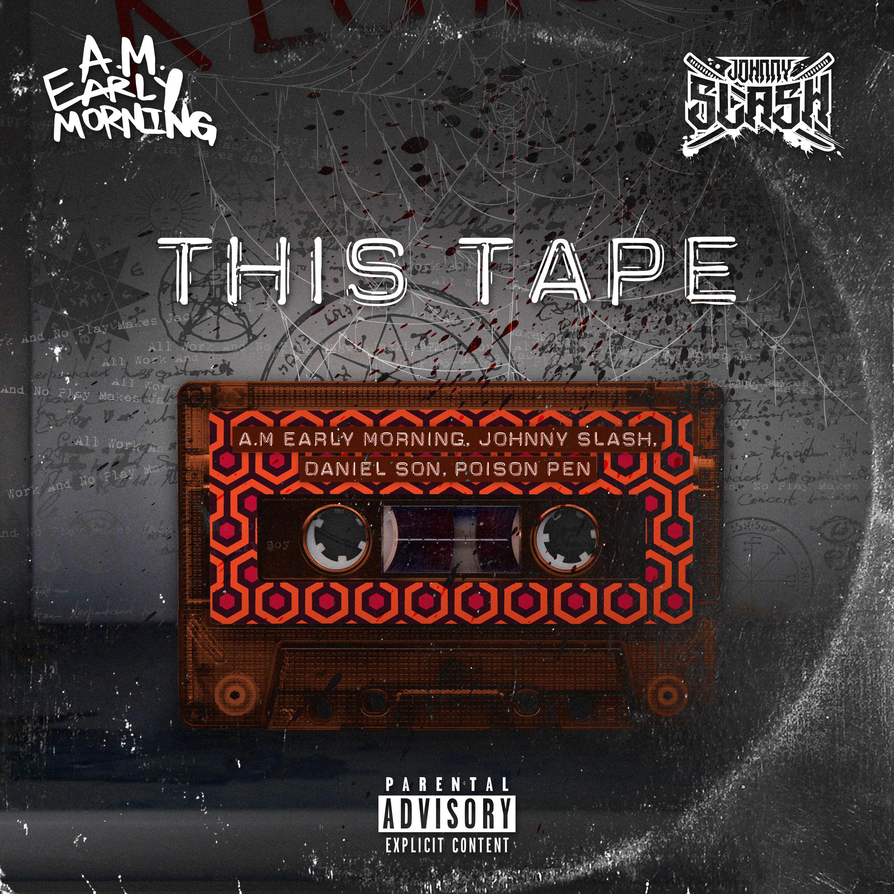 This Tape (feat. Daniel Son & Poison Pen)
