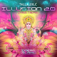 Illusion 2.0 (Zyrus 7 Extended Remix)