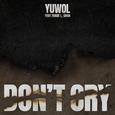 Don’t Cry