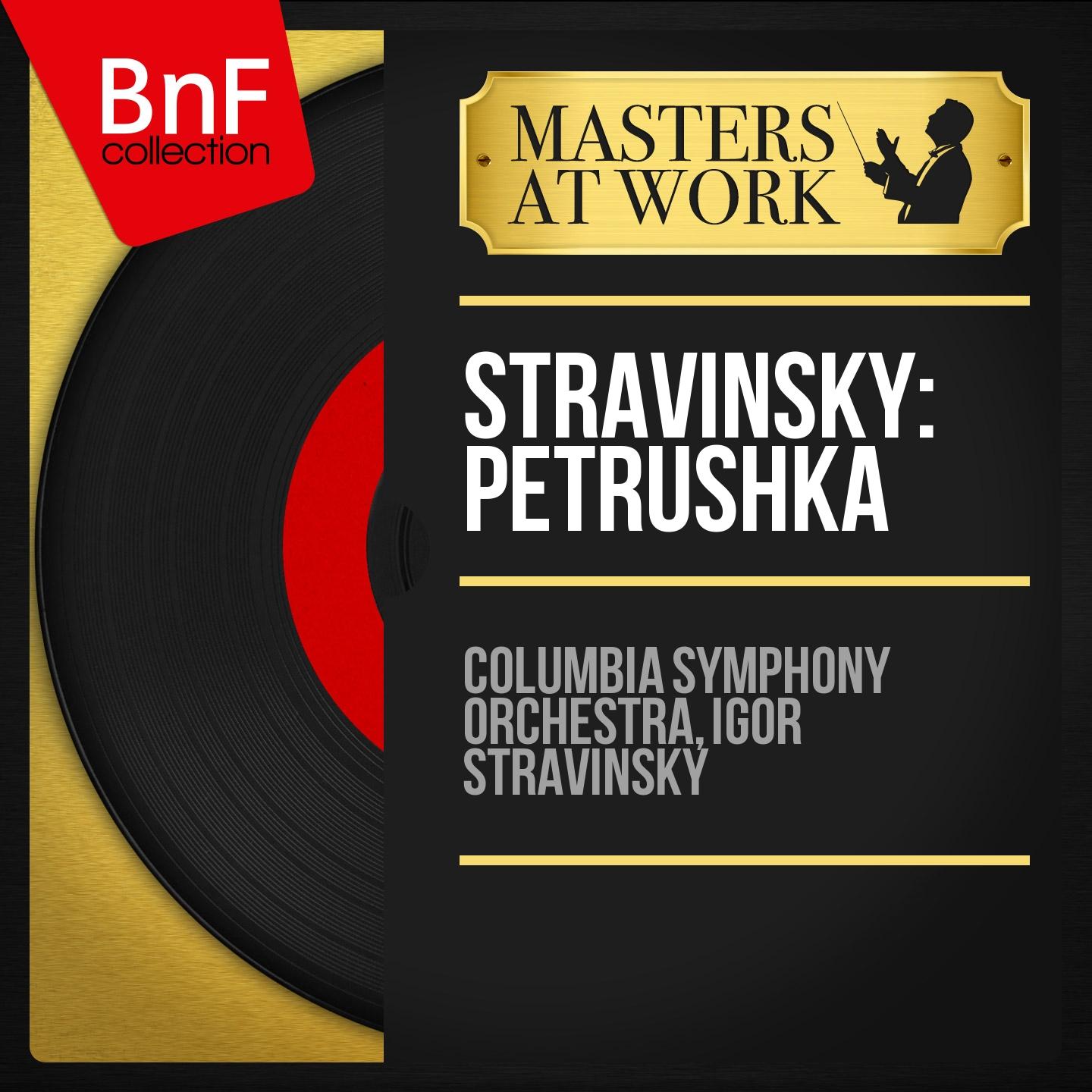 Stravinsky: Petrushka (Stereo Version)