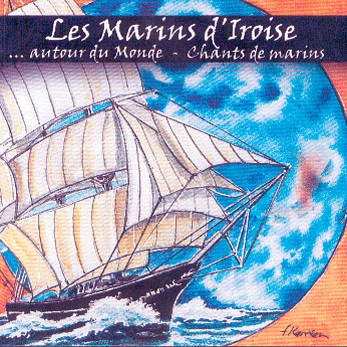 Autour du monde - Chants de marins (Keltia Musique)