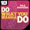 Do What You Wanna Do  (MYNC Radio Edit)专辑