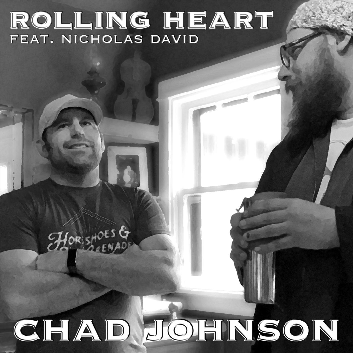 Rolling Heart (feat. Nicholas David)