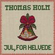 Jul, For Helvede