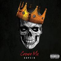 Hopsin - Crown Me