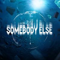 高尔宣 - Somebody Else(伴奏) 制作版