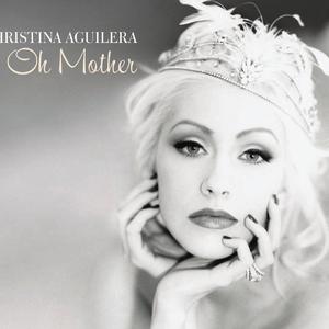 Christina Aguilera - OH MOTHER （升4半音）