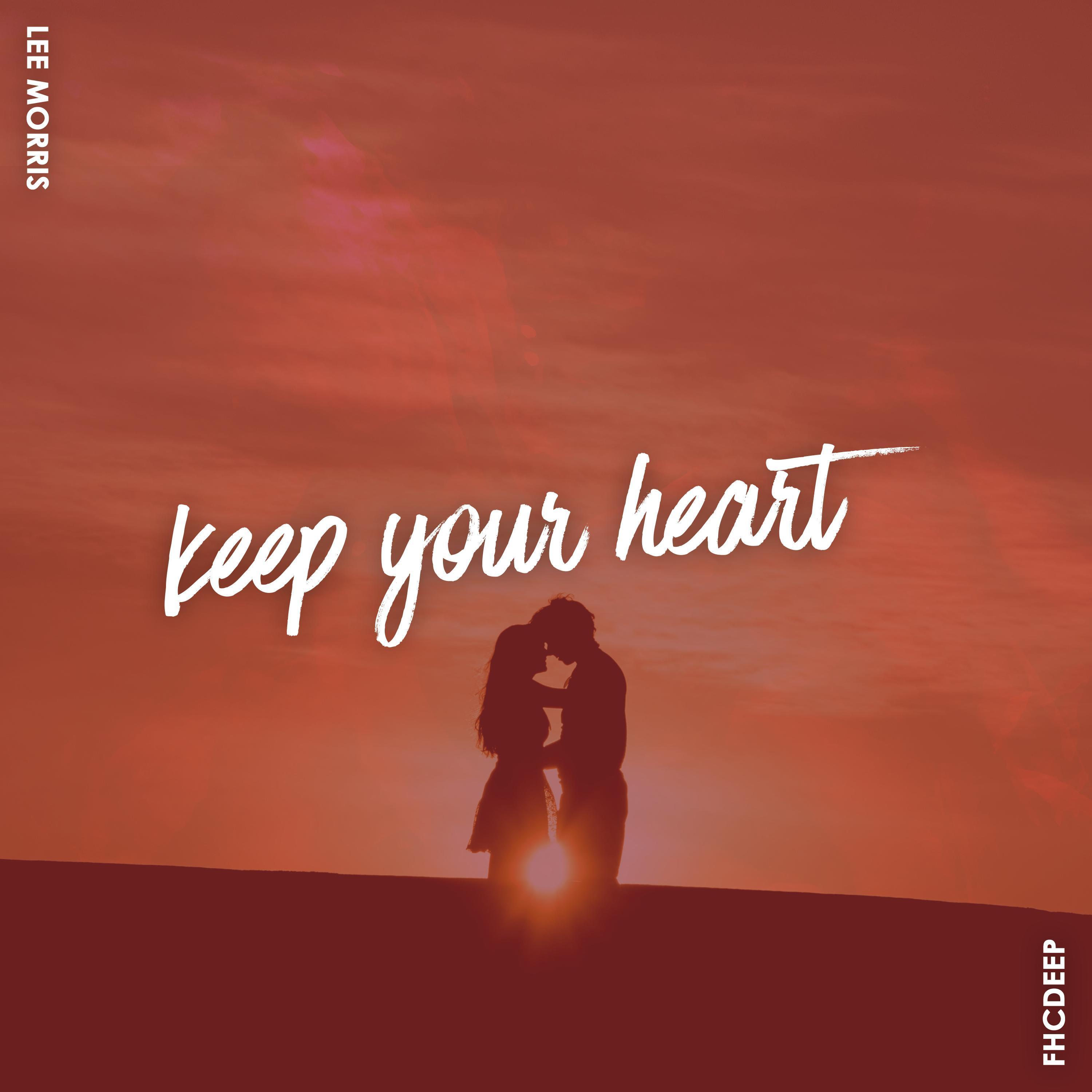 Keep Your Heart