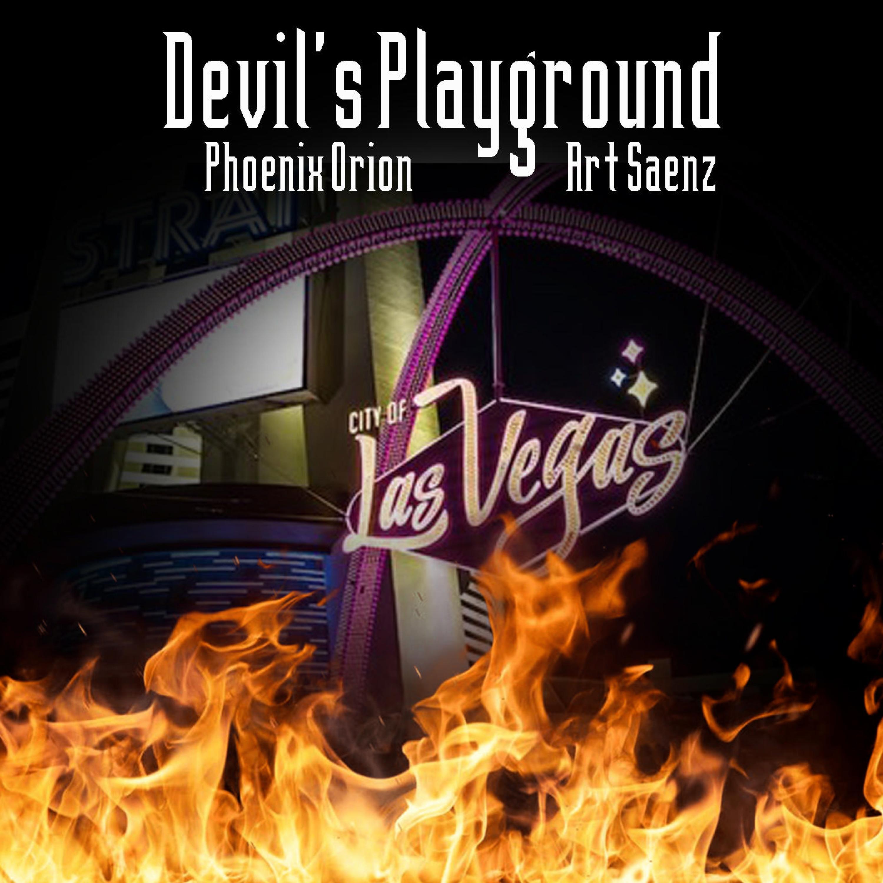 Devil's Playground (feat. Phoenix Orion ) (feat. Phoenix Orion)