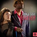 Funk & Soul Forever专辑