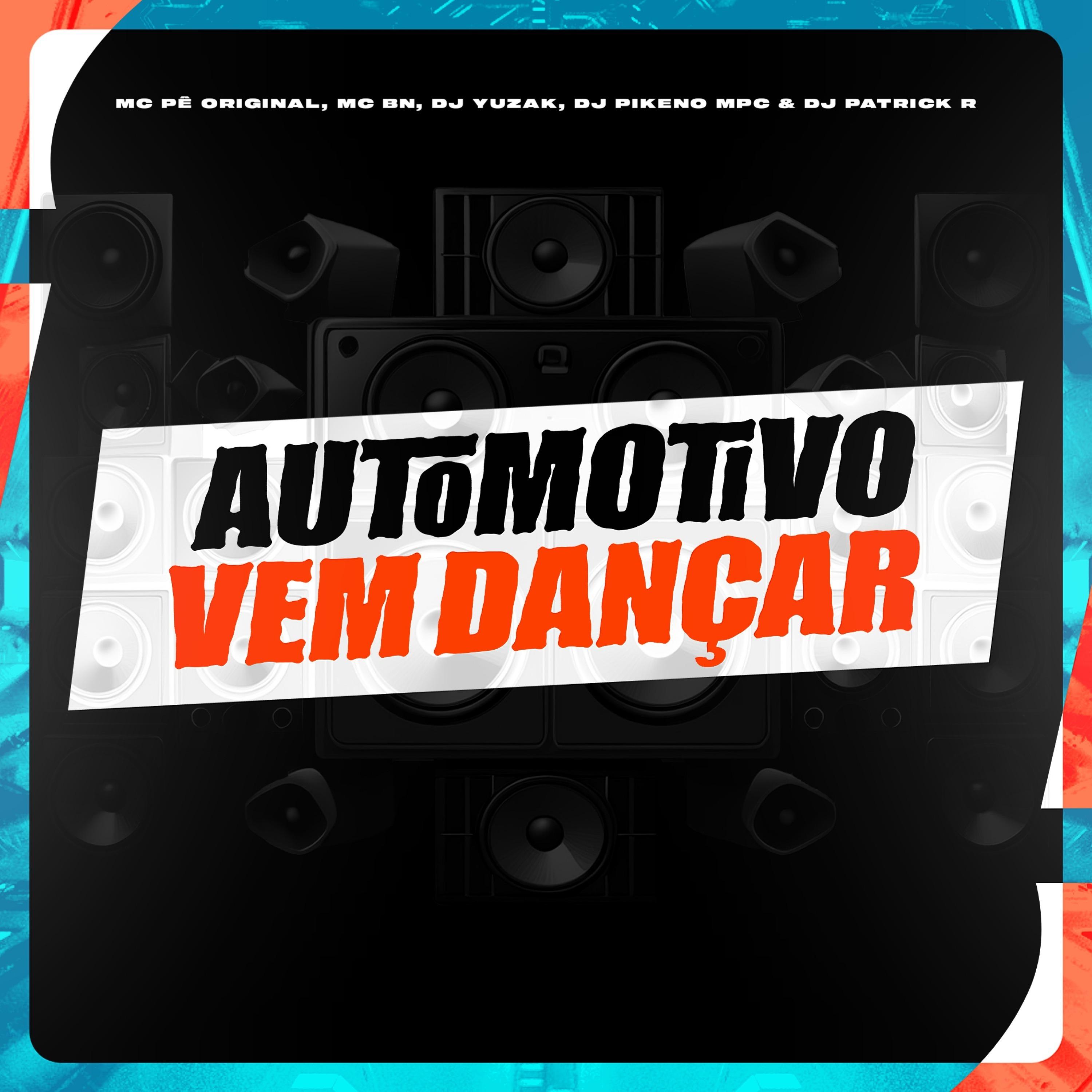 Automotivo vem Dançar