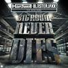 Big Room Never Dies (Extended Mix)