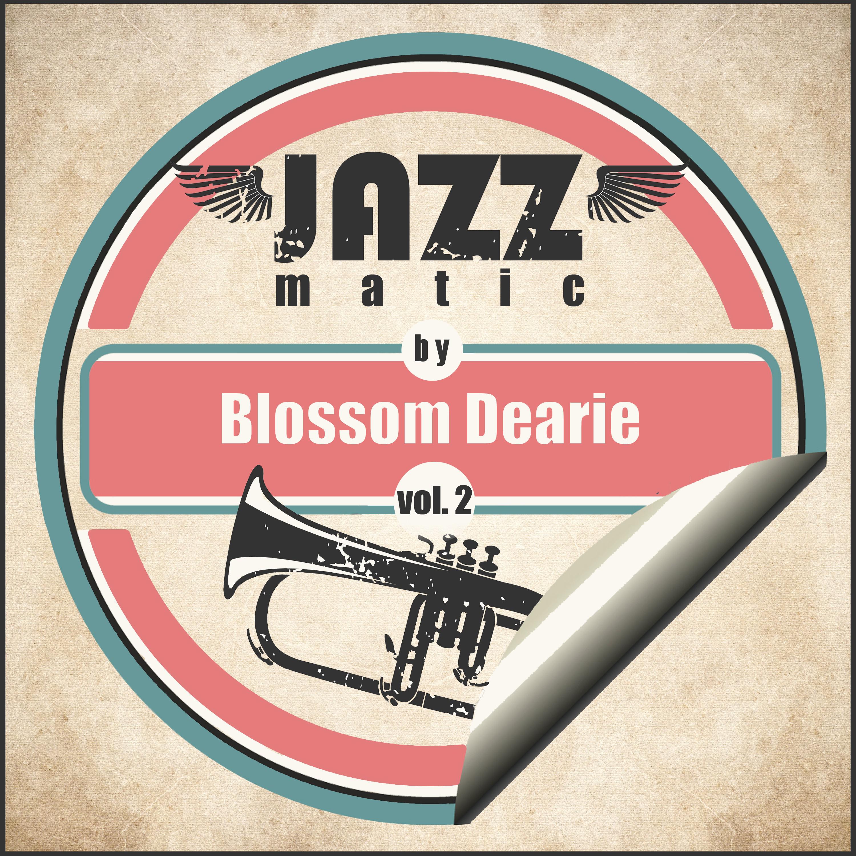 Jazzmatic by Blossom Dearie, Vol. 2专辑