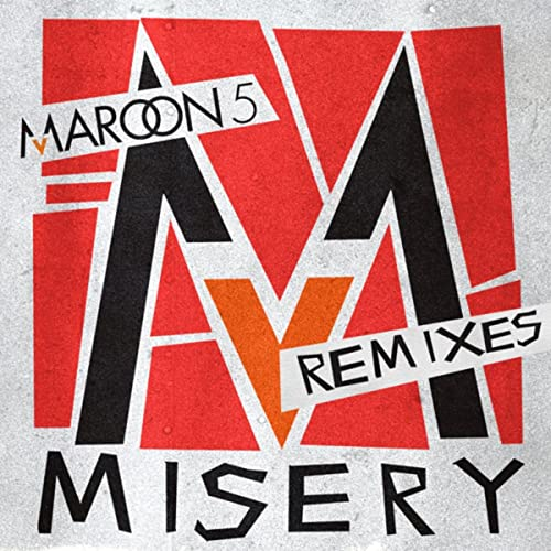 Maroon 5-《Misery 》(Remixes)
