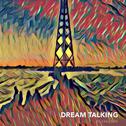 Dream Talking 夢囈专辑