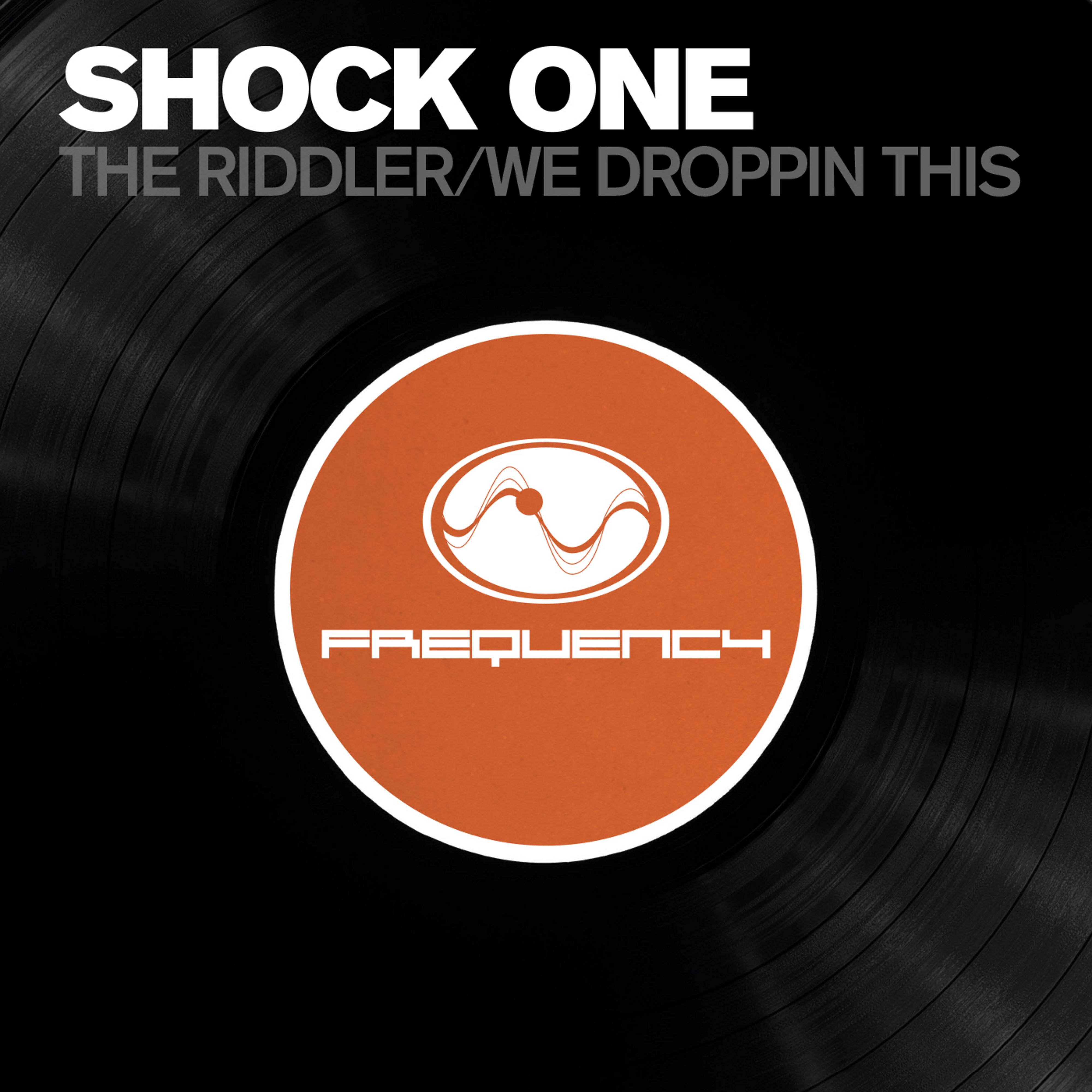 The Riddler / We Be Droppin This