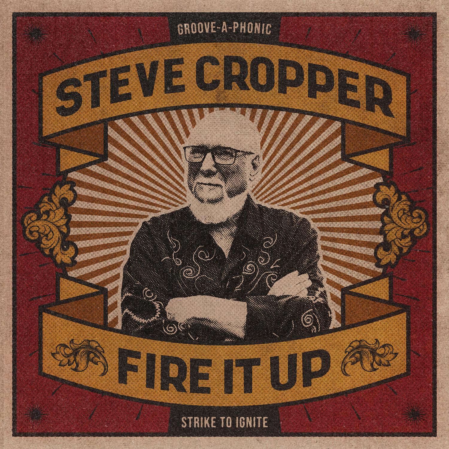 Steve Cropper - The Go-Getter Is Gone