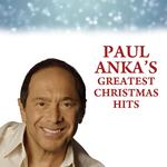 Paul Anka's Greatest Christmas Hits专辑